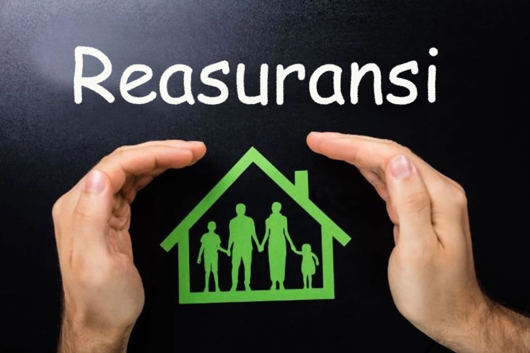 Reasuransi: Pengertian, Jenis, Manfaat, Dan Contohnya